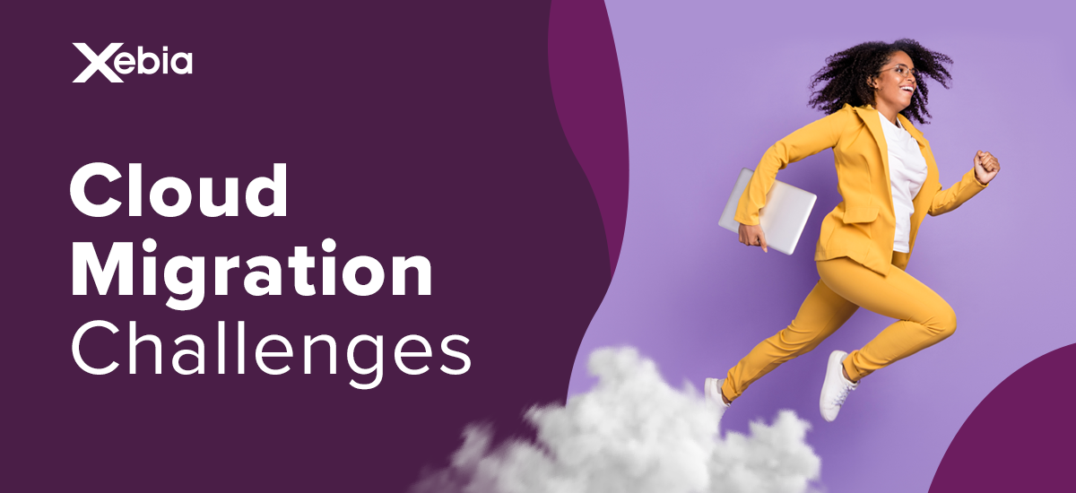 Cloud Migration Challenges – What Are They and How to Overcome Them?